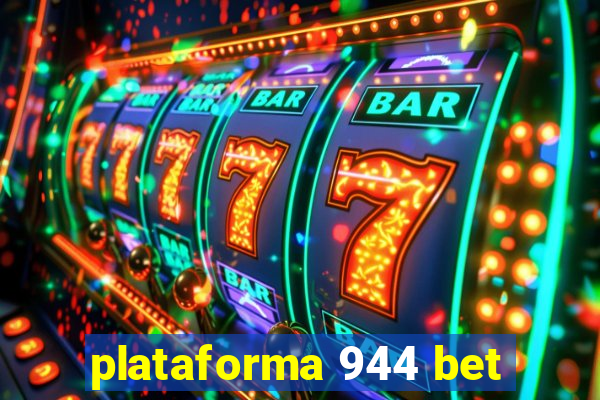 plataforma 944 bet